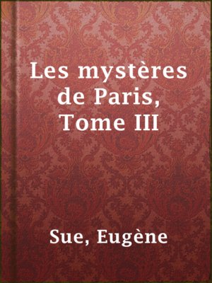 cover image of Les mystères de Paris, Tome III